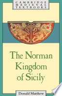 The Norman kingdom of Sicily