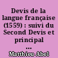 Devis de la langue française (1559) : suivi du Second Devis et principal propos de la langue française (1560)