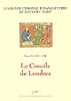 La grande chronique d'Angleterre de Matthieu Paris : Tome VI : 1233-1238 : Le concile de Londres