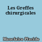Les Greffes chirurgicales