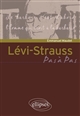 Lévi-Strauss : pas à pas