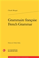 Grammaire françoise : = French grammar