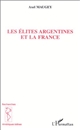 Les élites argentines et la France
