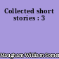Collected short stories : 3