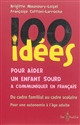 100 idées pour aider un enfant sourd à communiquer en français