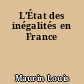 L'État des inégalités en France