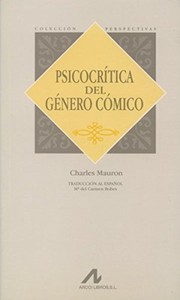 Psicocrítica del género cómico : Aristófanes, Plauto, Terencio, Molière
