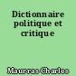 Dictionnaire politique et critique