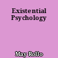 Existential Psychology
