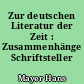 Zur deutschen Literatur der Zeit : Zusammenhänge Schriftsteller Bücher