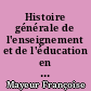 Histoire générale de l'enseignement et de l'éducation en France : Tome III : De la Révolution à l'école républicaine