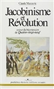 Jacobinisme et Révolution : autour du bicentenaire de quatre-vingt neuf
