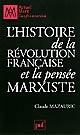 L'histoire de la Révolution française et la pensée marxiste
