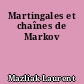 Martingales et chaînes de Markov