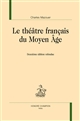 Le théâtre français du Moyen âge