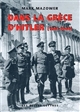 Dans la Grèce d'Hitler : 1941-1944