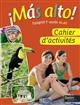 ¡ Más alto ! : espagnol 1re année A1-A2 : cahier d'activités