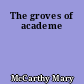 The groves of academe