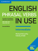 English phrasal verbs in use : intermediate : 70 units of vocabulary reference and practice : self-study and classroom use