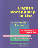English vocabulary in use : [upper-intermediate & advanced]