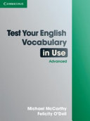 Test your English vocabulary in use : Advanced