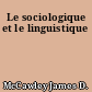 Le sociologique et le linguistique