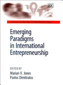 Emerging paradigms in international entrepreneurship