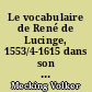 Le vocabulaire de René de Lucinge, 1553/4-1615 dans son Dialogue du François et du Savoysien (1593)