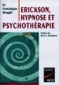 Erickson, hypnose et psychothérapie