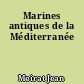 Marines antiques de la Méditerranée