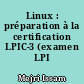Linux : préparation à la certification LPIC-3 (examen LPI 301)