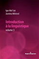 Introduction à la linguistique : Volume 3