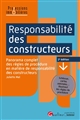 Responsabilité des constructeurs : Panorama complet des règles de procédure en matière de responsabilité des constructeurs