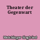 Theater der Gegenwart