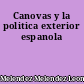Canovas y la politica exterior espanola