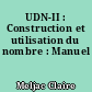 UDN-II : Construction et utilisation du nombre : Manuel