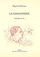 La linguisterie : séminaire 1991-1993