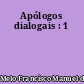 Apólogos dialogais : 1