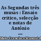 As Segundas três musas : Ensaio critico, selecção e notas de António Correia de A.E. Oliveira