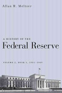 A history of the Federal Reserve : Vol. 2 : Book 1 : 1951-1969