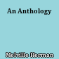 An Anthology