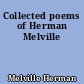 Collected poems of Herman Melville