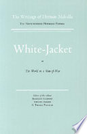 White-jacket : or the world in a Man-of-war