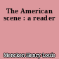 The American scene : a reader