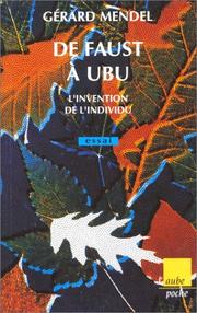 De Faust à Ubu : l'invention de l'individu
