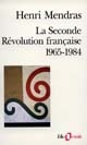 La Seconde Révolution française : 1965-1984