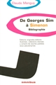 De Georges Sim à Simenon : bibliographie : éditions originales, éditions illustrées, collections diverses, y compris les oeuvres publiées sous pseudonymes