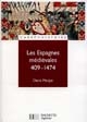 Les Espagnes médiévales : 409-1474
