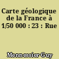 Carte géologique de la France à 1/50 000 : 23 : Rue
