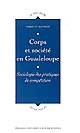 Corps et société en Guadeloupe : sociologie des pratiques de compétition